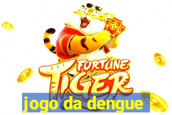 jogo da dengue